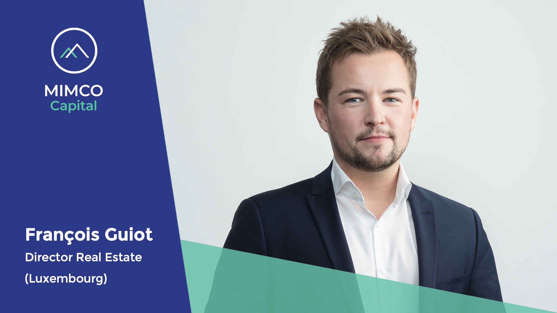 François Guiot appointed Director Real Estate Luxembourg of MIMCO Capital - MIMCO capital